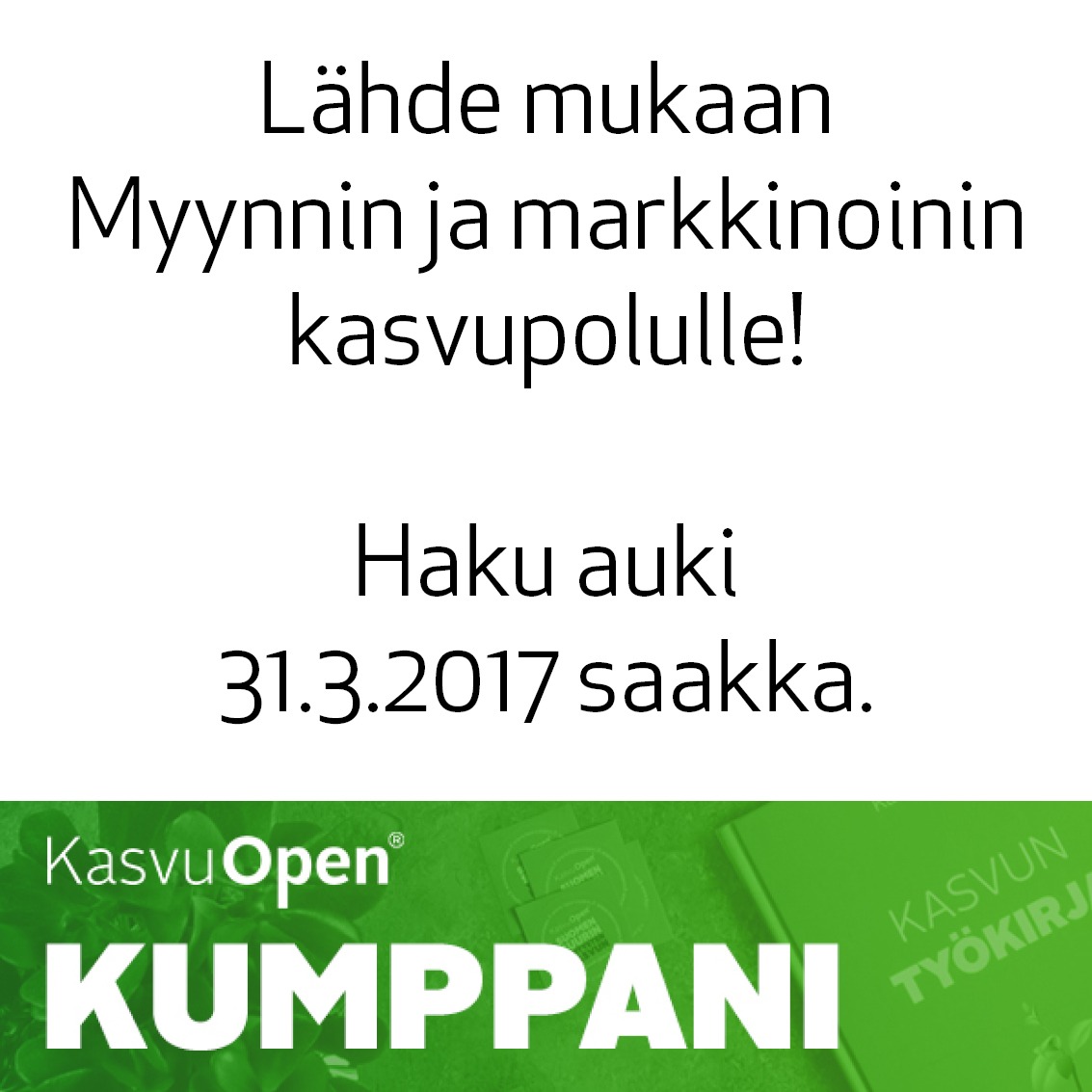 Mercuri on kumppanina mukana Kasvu Open 2017 Myynnin ja markkinoinnin kasvupolulla